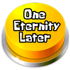 One Eternity Later Button আইকন