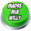 Pero Madre Mía Willy Button APK