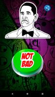 Not Bad Meme Button اسکرین شاٹ 1