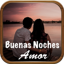 Saludos de Buenas Noches amor  APK