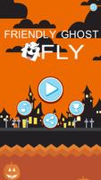 Friendly Ghost Fly Affiche