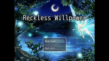 Reckless Willpower الملصق