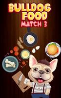 French Bulldog Food Match 3 পোস্টার