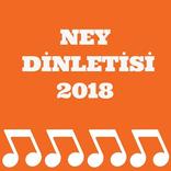 Ney Dinletisi 2018