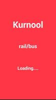 Kurnool rail/bus Affiche