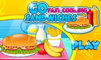 Go Fast Cooking Sandwiches poster