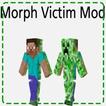 Morph Victim Mod Installer