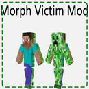 Morph Victim Mod Installer APK