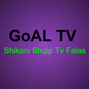 GoAL Tv - Shiko Shqip TV APK