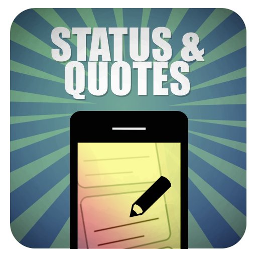 Status and Quotes