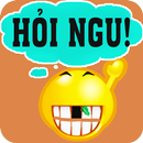 Hỏi Ngu Hài Hước - hoi ngu - hỏi ngu - hại não APK