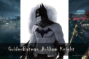 Tips Batman Arkham Knight poster
