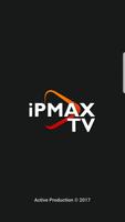 iPMAX TV - Live TV Affiche