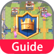 Clash Royale Guide