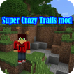 PE Super Crazy Trails Mod