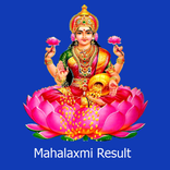 MahaLaxmi Result