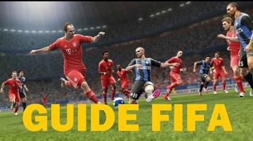 GUIDE for FIFA New 2018 اسکرین شاٹ 1
