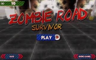 Zombie Road Survivor 3D الملصق