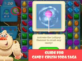 Guide Candy Crush Soda Saga capture d'écran 1