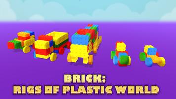 Brick: Rigs of plastic world الملصق