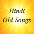 Hindi Old Songs (Old is Gold Evergreen Hits)