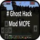 Ghost Hack Mod for MCPE APK