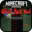 Ghost Hack Mod for MCPE
