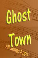 Poster All Songs of Ghost Town