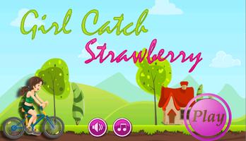 Poster girl games catch strawberry