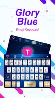 Glory Blue Theme&Emoji Keyboard poster