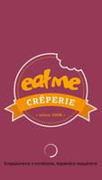 Eat me Creperie-poster