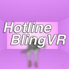 Hotline Bling VR icône