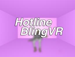 Hotline Bling VR اسکرین شاٹ 1