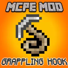 download Grappling Hook Mod For MCPE APK