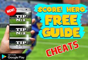 Guide For Score Hero  New capture d'écran 3