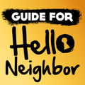 Guide For Hello Neighbor