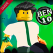 Guide for BEN 10 & EVIL BEN 10 roblox 2