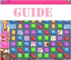 Guide for Candy Crush Saga poster