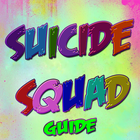 Free Guide for Suicide Squad Zeichen
