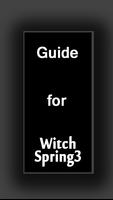 Guide for WitchSpring3 Game पोस्टर