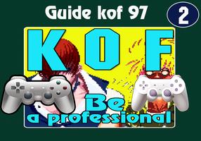Guide for kof 97 and kof 98 best tips and tricks capture d'écran 1