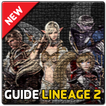 Guide Lineage2 Revolution Tips 2018