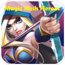 Guide Magic Rush Heroes APK