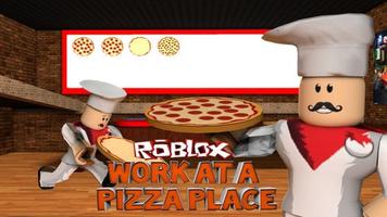 Guide for roblox work at a pizza place poster