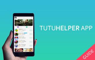 برنامه‌نما Tips tutu helper tutuapp عکس از صفحه