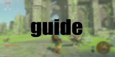 Guide Zelda Breath of the wild 截图 1