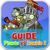 GUIDE TIPS PLANTS VS ZOMBIES 2 APK