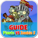 GUIDE TIPS PLANTS VS ZOMBIES 2 APK