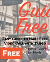 Free Guide F Tango Video Call Affiche