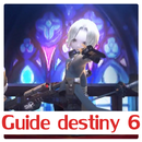 Guide Destiny 6- 데스티니 6 APK